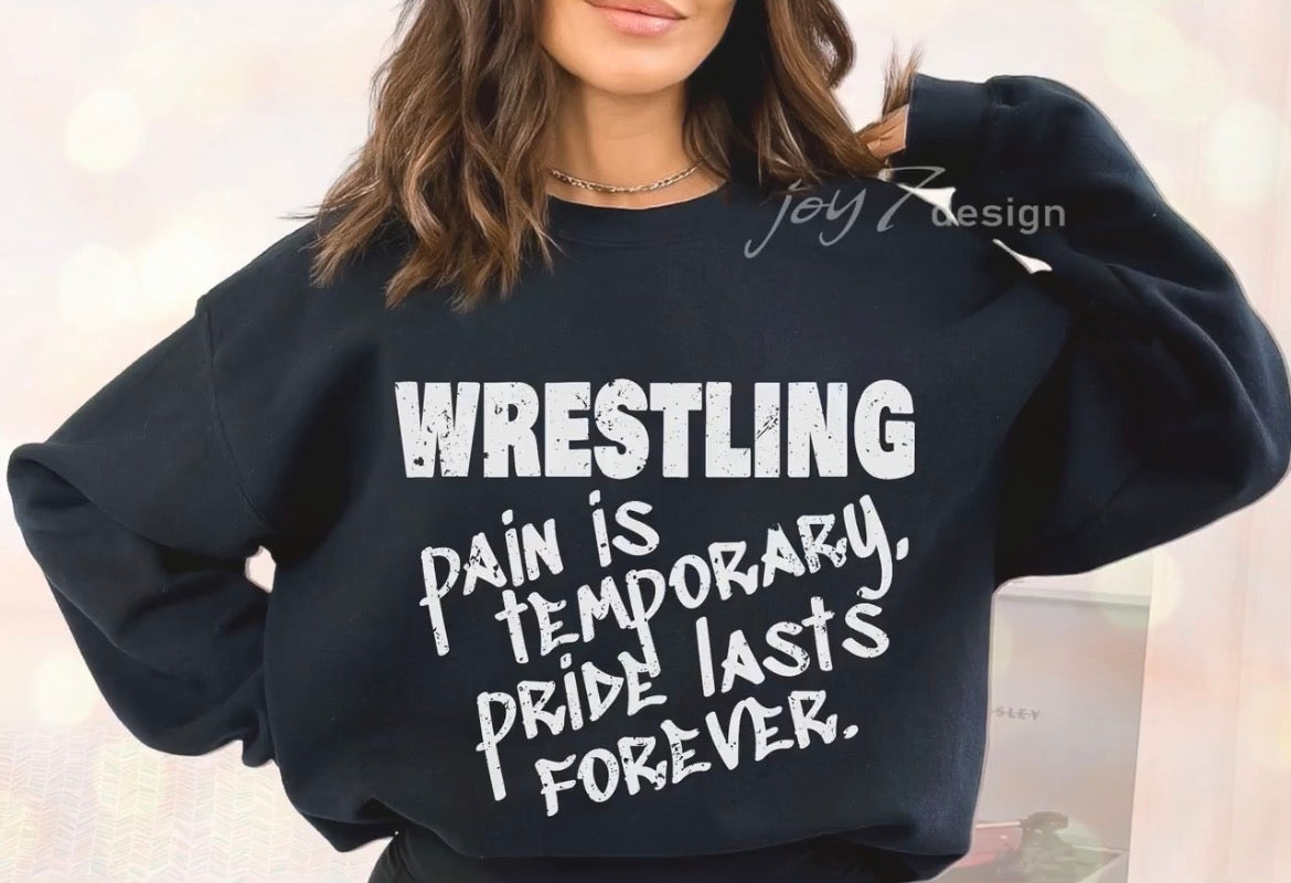 Wrestling- Pain is Temporary